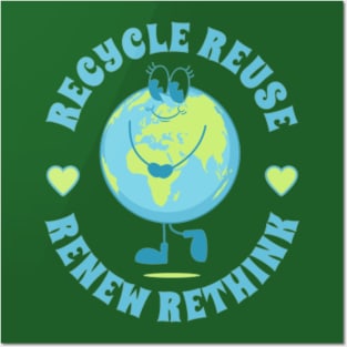 Recycle Reuse Renew Rethink Crisis Environmental Activism Posters and Art